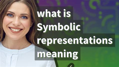 Exploring the Profound Significance of Symbolic Representations