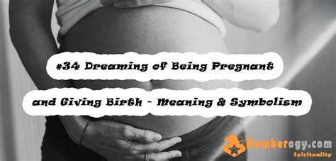 Exploring the Psychological Interpretation of Dreaming about Pregnancy and Childbirth