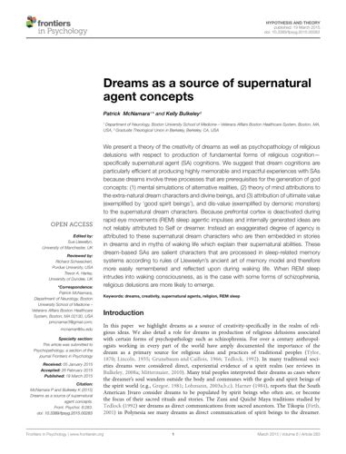 Exploring the Psychological Significance of a Supernatural Vision