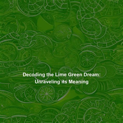 Exploring the Shade Emerald: Unraveling Its Significance in Dream Interpretation