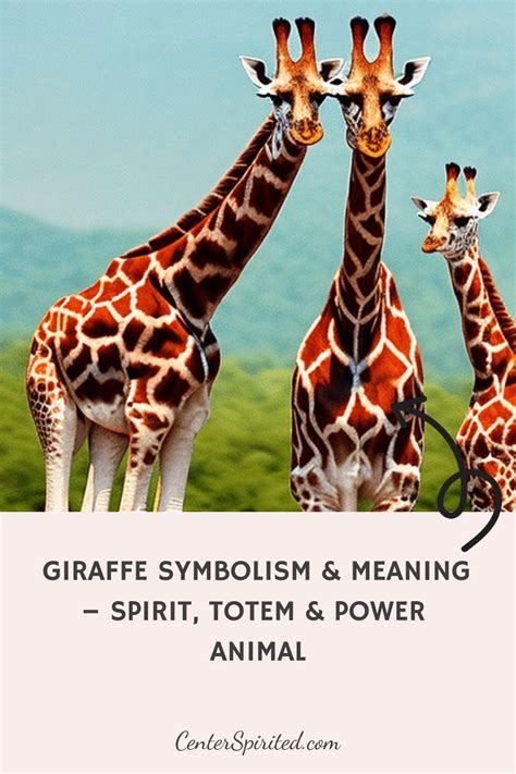 Exploring the Significance Behind the Giraffe Symbol