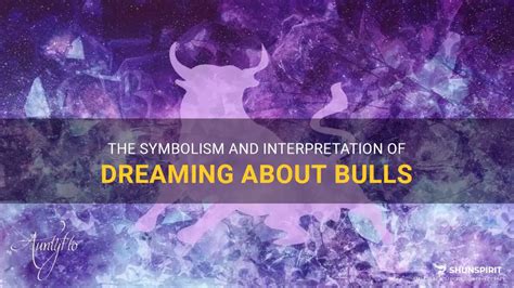 Exploring the Symbolic Representation of a Dark-Furred Bull in Dream Analysis