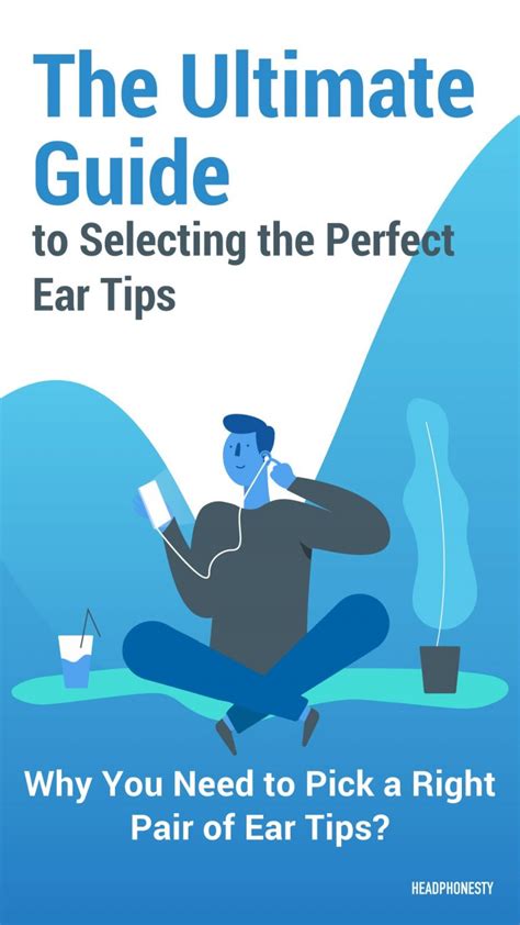 Finding Your Perfect Fit: Selecting the Right In-Ear Headphones