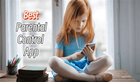 Finding the Ideal Parental Control Application