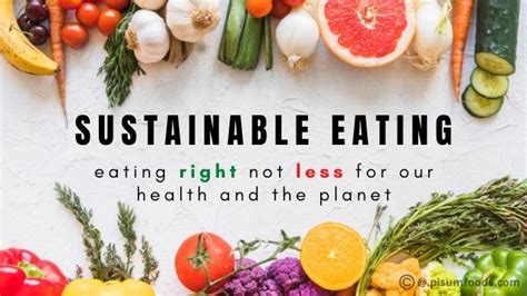 From Field to Table: The Significance of Sustainable Eating