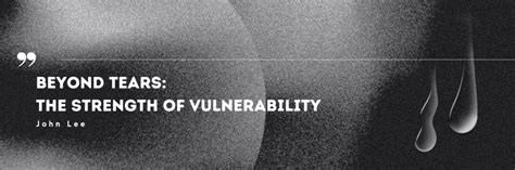 From vulnerability to strength: The transformative nature of tears in dreams