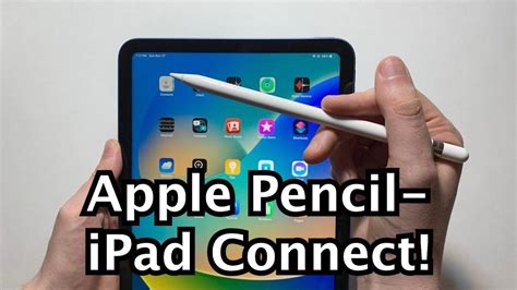 Getting Your iPad 10 Ready for Apple Pencil 1 Pairing