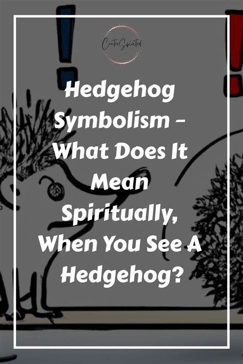 Hedgehog Symbolism in Literature and Art