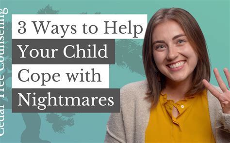 Helping children deal with nightmares: Strategies for providing comfort and reassurance