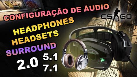 Improving Audio Fidelity in CS:GO Headsets