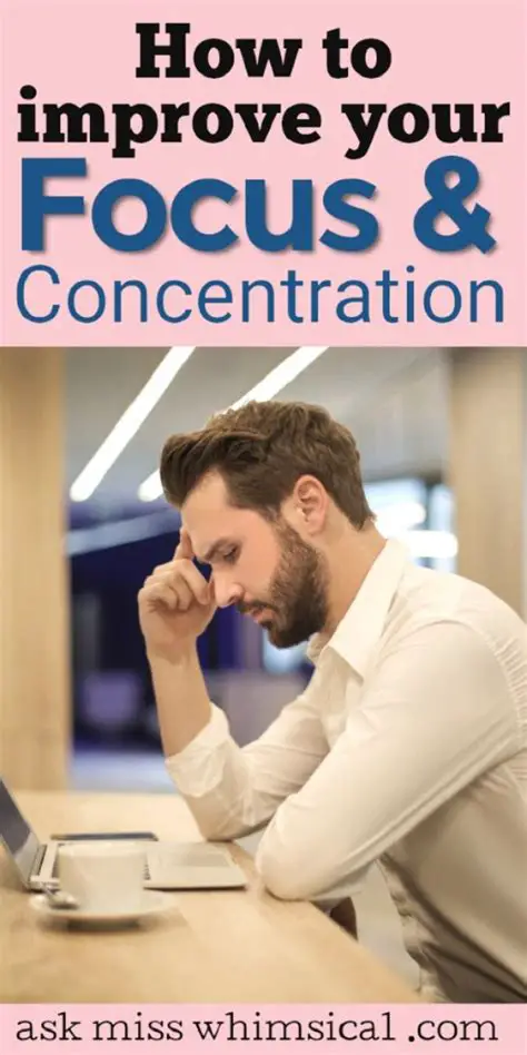 Improving Concentration and Focus