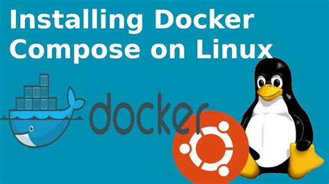 Installing Docker Compose on Linux