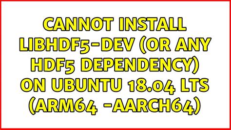 Installing HDF5 Dependencies