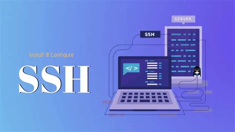 Installing and Configuring SSH Client