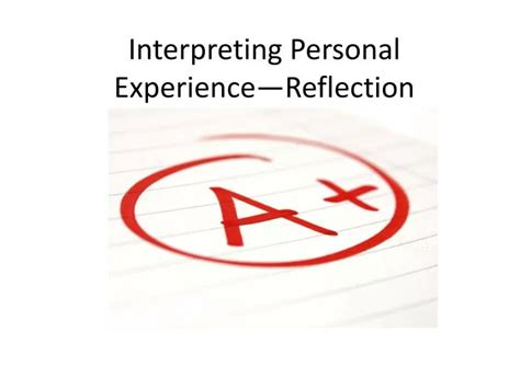 Interpreting Personal Associations and Reflections