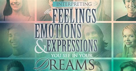 Interpreting the Emotions and Feelings in the Dream