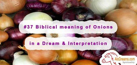 Interpreting the Size of the Onion in Dreams