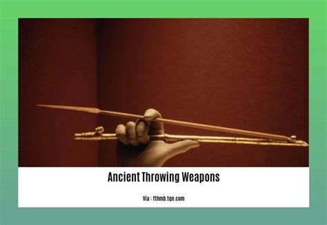 Intriguing Origins: Unveiling the History of Warfare Projectiles