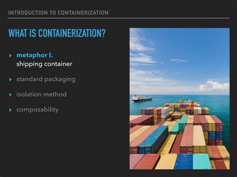 Introduction to Containerization