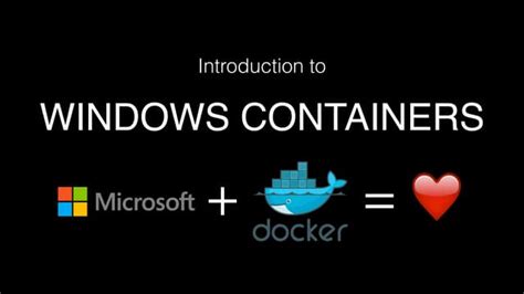 Introduction to Windows Container Mode