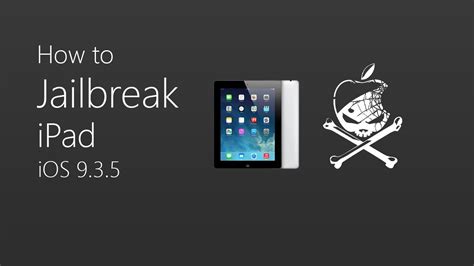 Jailbreaking Your iPad 3 Using the Appropriate Tool