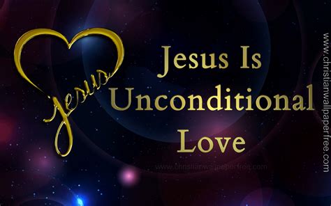 Jesus Christ: Exemplifying Unconditional Love