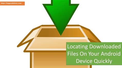 Locating Files Downloaded from Various Applications: Their Destination