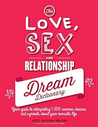 Love and Romance: Interpreting Relationships in Dreams