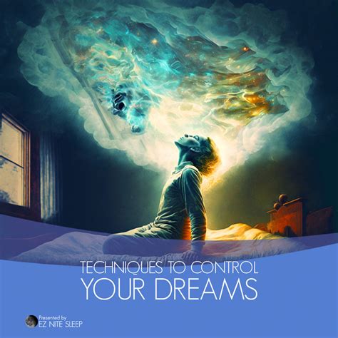 Lucid Dreaming: Mastering Control and Manipulation of Your Dream Reality