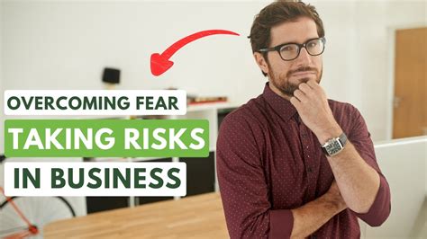 Making the Leap: Overcoming Fear and Taking Risks in Entrepreneurial Endeavors