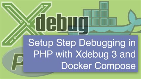 Master the Art of Debugging PHP Applications in Docker with Xdebug and PhpStorm