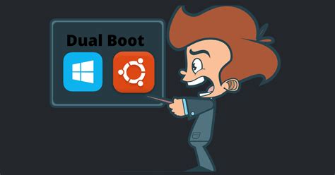 Methods for Achieving Dual Boot System with Linux and Windows