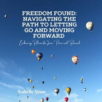 Moving On: Embracing Release