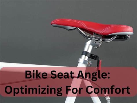 Optimizing Your Bike's Seat for Ultimate Riding Comfort