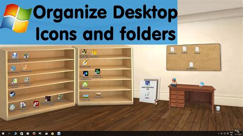 Organizing Desktop Icons and Folders