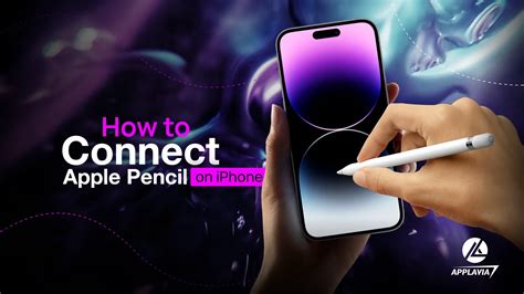 Pairing Your Devices: Syncing Your Apple Pencil with Your iPhone