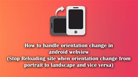 Prevent Unwanted Orientation Changes on Your Device