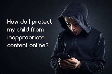 Protecting Children from Inappropriate Content and Websites
