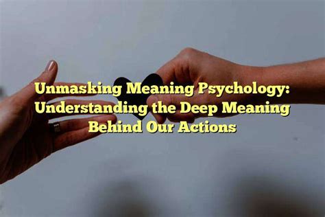 Psychological Analysis: Unmasking the Hidden Meanings Behind the Vision