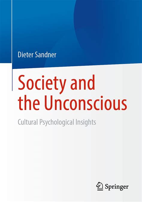 Psychological Insights: Unconscious Longings and Aversion