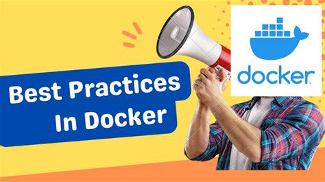 Recommended Best Practices for Running Docker on the Latest Version of Microsoft's Flagship Operating System