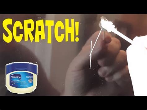 Reducing Scratches Visibility with Petroleum Jelly