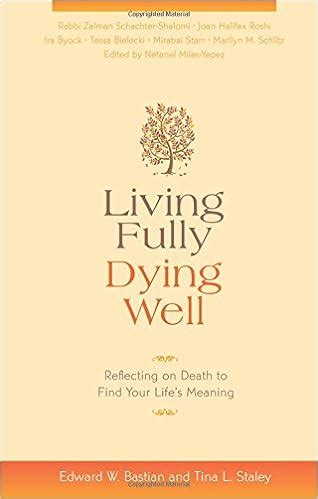 Reflecting on Mortality: Finding Meaning in the Face of Loss