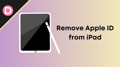 Removing Your Apple ID from Your iPad without a Computer