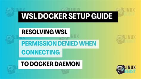 Resolving Permission Challenges when Using Docker on Windows