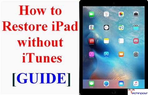 Restore your iPad's functionality