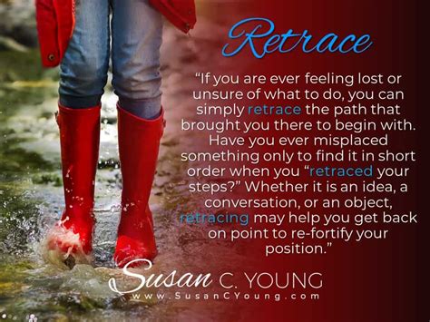 Retracing Your Path