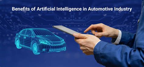 Revolutionizing the Automotive Industry with Artificial Intelligence