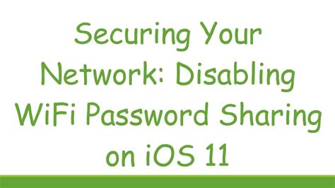 Securing Your Mobile Device: Disabling Network File Sharing on iOS