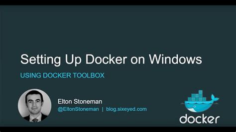 Setting up Docker on the Windows Platform